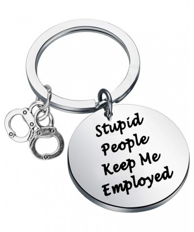 Funny Police Gift Stupid People Keep Me Employed Keychain Correctional Officer Gift Parole Officer gift Stupid People K $10.4...