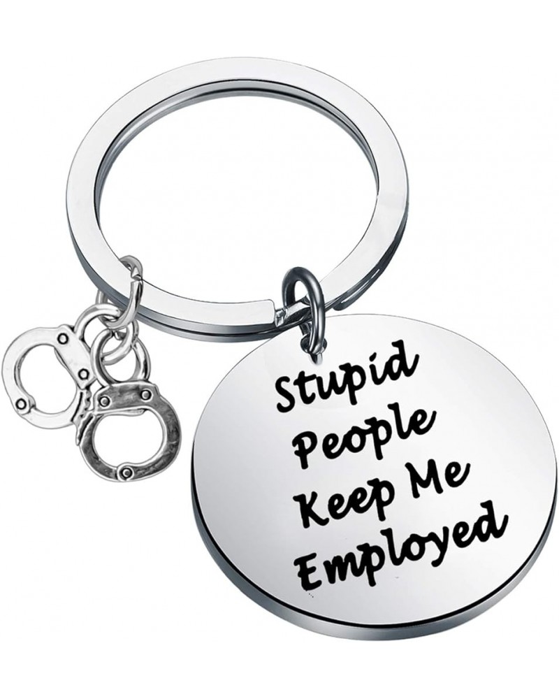 Funny Police Gift Stupid People Keep Me Employed Keychain Correctional Officer Gift Parole Officer gift Stupid People K $10.4...