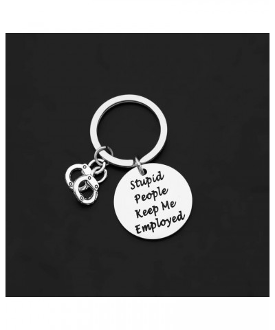 Funny Police Gift Stupid People Keep Me Employed Keychain Correctional Officer Gift Parole Officer gift Stupid People K $10.4...